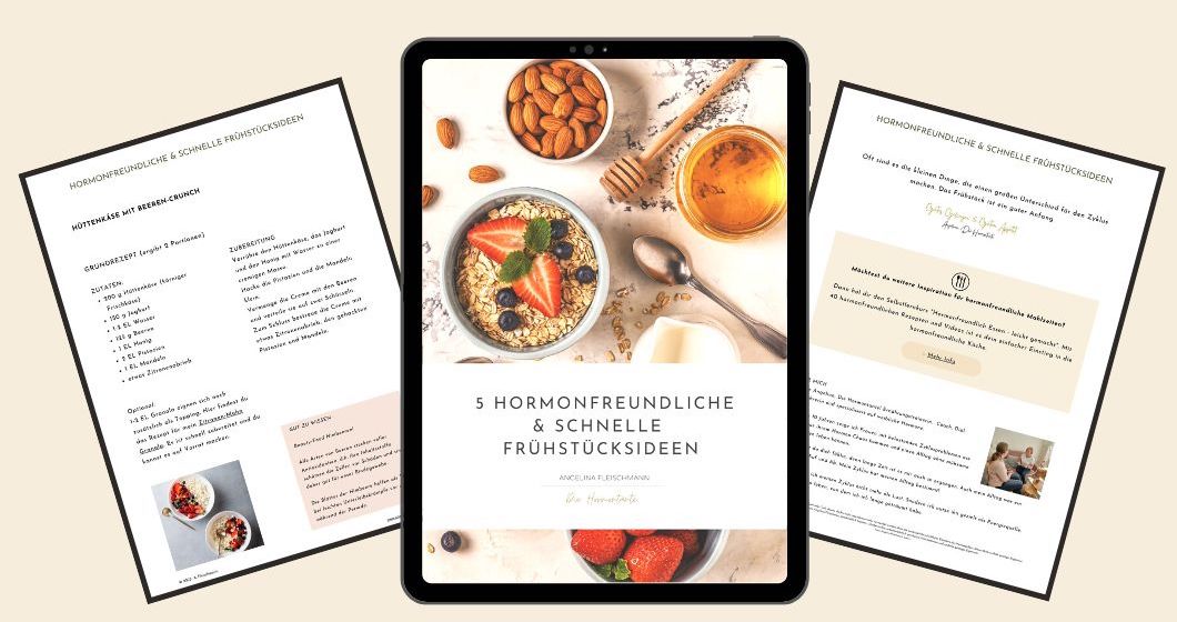 5 hormonfreundliche und schnelle Frühstücksrezepte